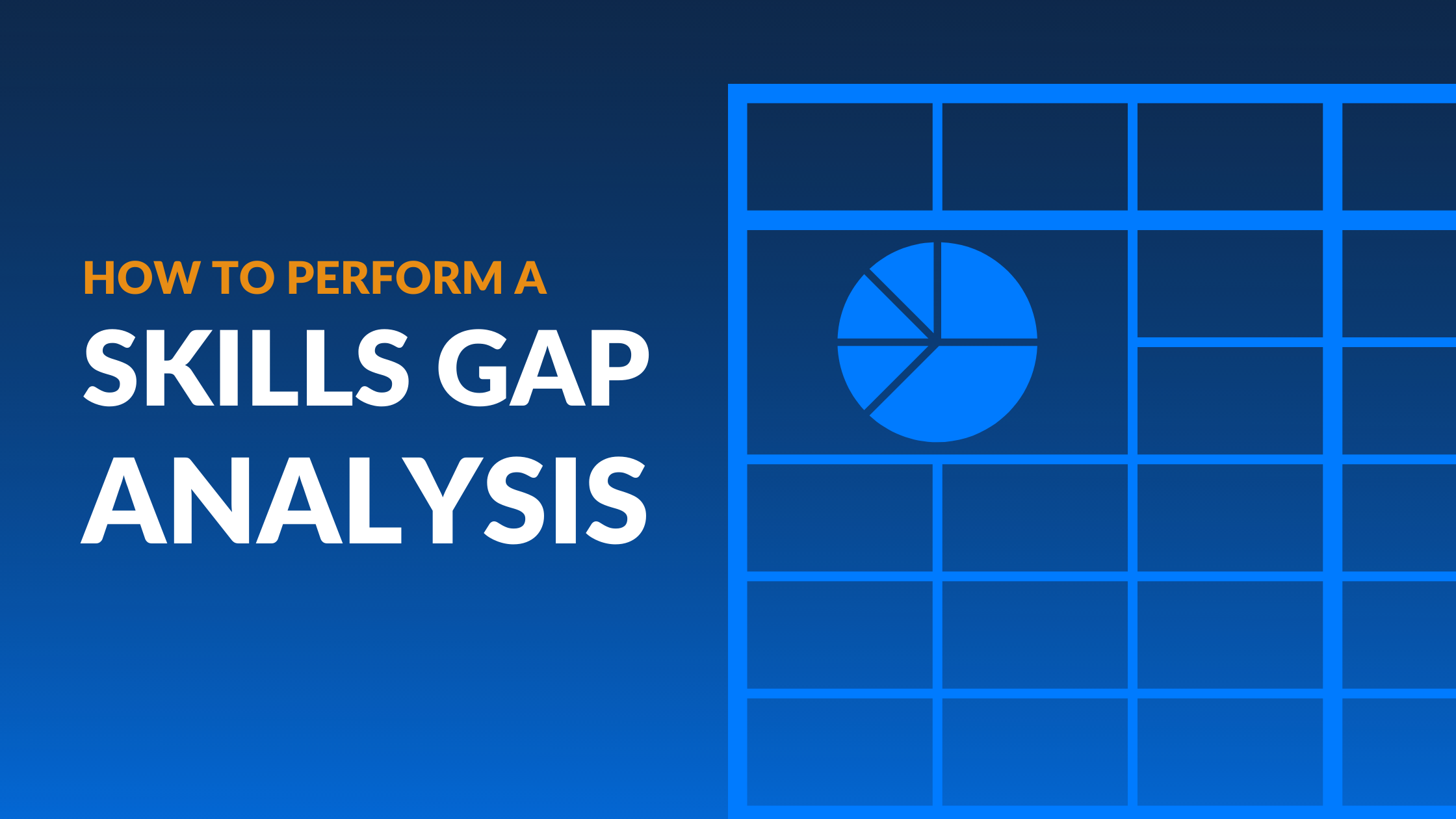 How to Perform a Skills Gap Analysis [Free Template] Intended For Skill Gap Analysis Template Inside Skill Gap Analysis Template